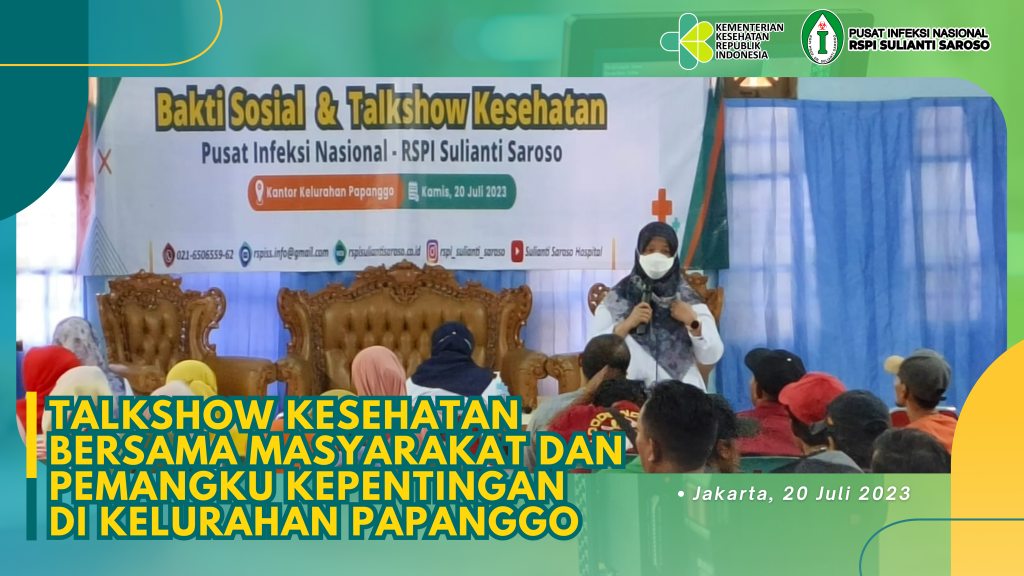 Talkshow Kesehatan Bersama Masyarakat & Pemangku Kebijakan Kelurahan Papanggo, Tanjung Priok, Jakarta Utara