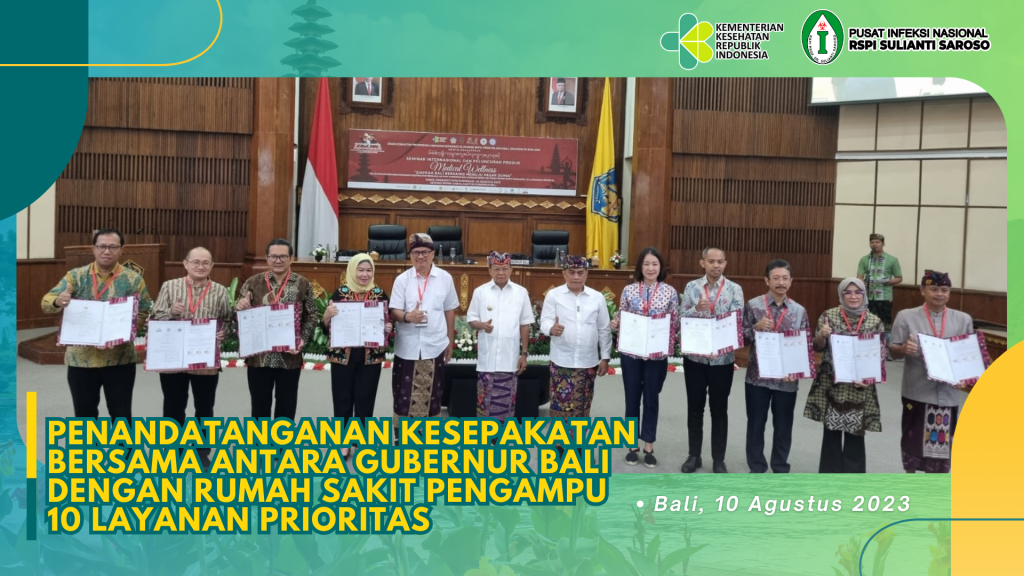 Penandatanganan Kesepakatan Bersama Antara Gubernur Bali dengan Direktur Utama Rumah Sakit Pengampu 10 Layanan Prioritas